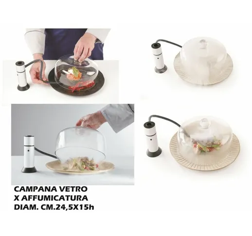 Campana Vetro X Affumicatore