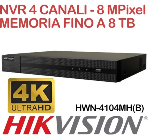 NVR Hikvision Hiwatch HWN-4104MH(B) 4 canali 8 Megapixel 4K