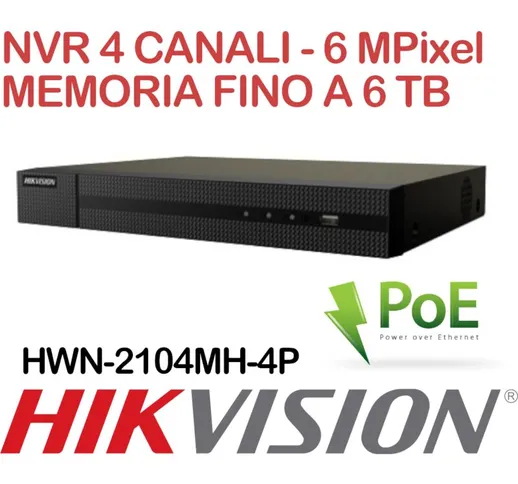 NVR Hikvision Hiwatch HWN-2104MH-4P 4 canali 6 Megapixel PoE