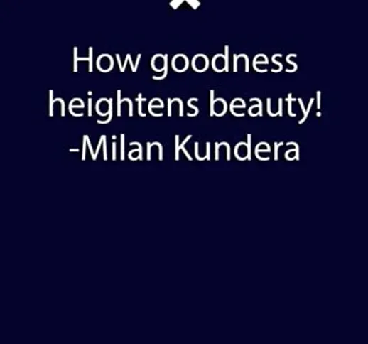 How goodness heightens beauty! -Milan Kundera: 6x9 inch College Ruled lined journal