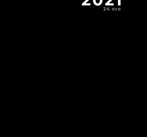 Agenda giornaliera 2021, 24 ore, nero classico (365 giorni): Notebook | Formato A4 | 372 p...