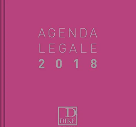 Agenda legale d'udienza 2018. Ediz. rosa