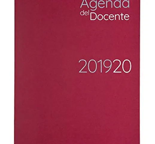 Agenda del Docente mensile, a.s. 2019/2020: pianifica, organizza, progetta!