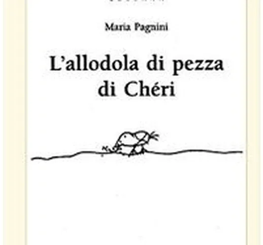 L'allodola di pezza di Chéri