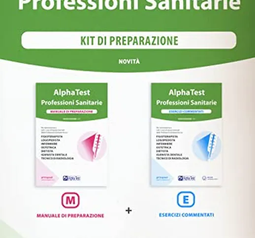 Alpha Test. Professioni sanitarie. Kit di preparazione