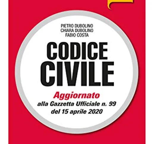 Codice civile commentato: Prima Edizione 2020 Collana Commentati
