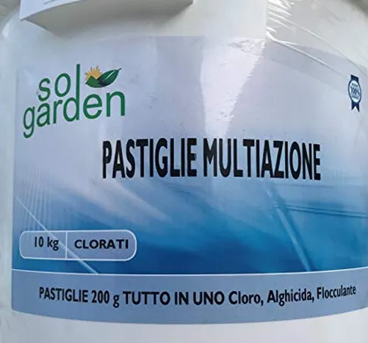 Sol Garden 10 kg Multifunzione pastiglie cloro 200 gr polifunzione tricloro 90% dissoluzio...