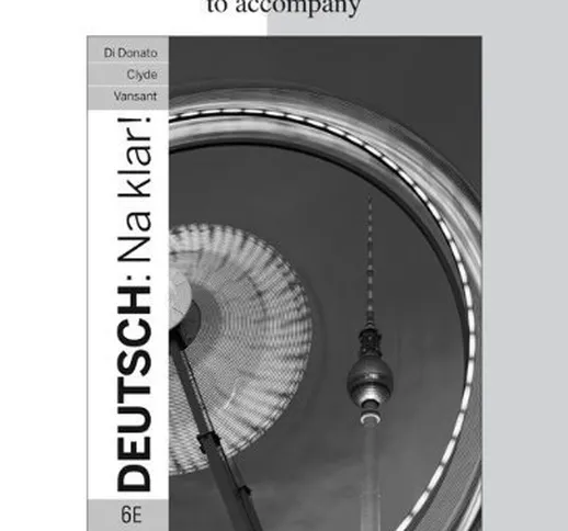 Workbook for Deutsch: Na klar! by Jeanine Briggs (2011-01-14)