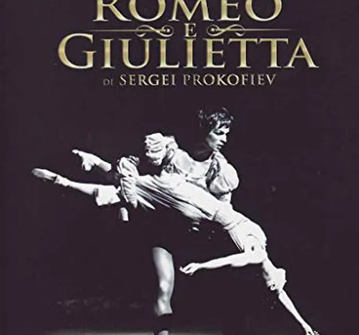 Romeo E Giulietta (Balletto)