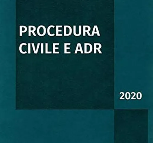 Procedura civile e ADR 2020