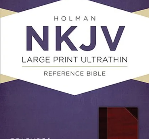 Holy Bible: New King James Version, Classic Mahogany, Leathertouch, Ultrathin Reference Bi...
