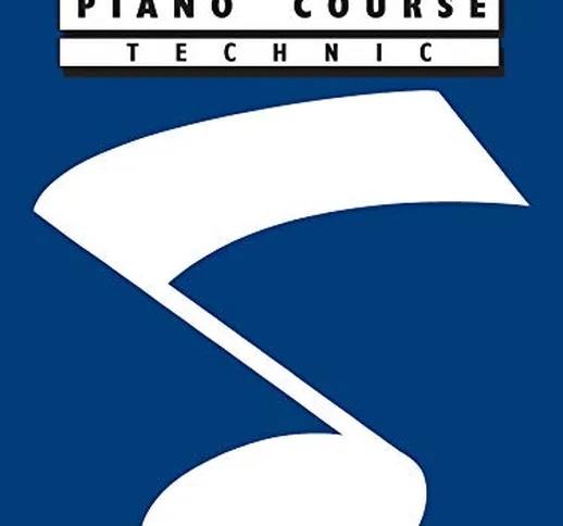 Michael Aaron Piano Course: Technic: Grade One [Lingua inglese]