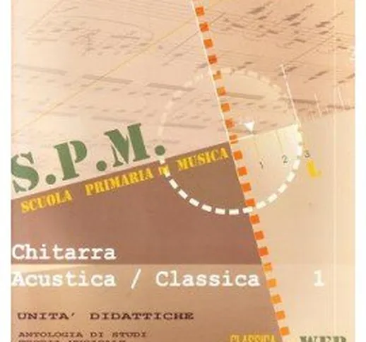 LIZARD - SCUOLA PRIMARIA DI MUSICA - CHITARRA CLASSICA ACUSTICA VOL. 1 + CD