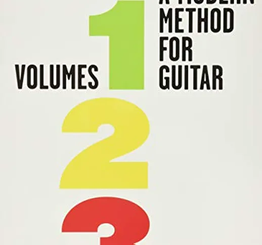 Modern Method for Guitar: Volumes 1, 2, 3 Complete [Lingua inglese]