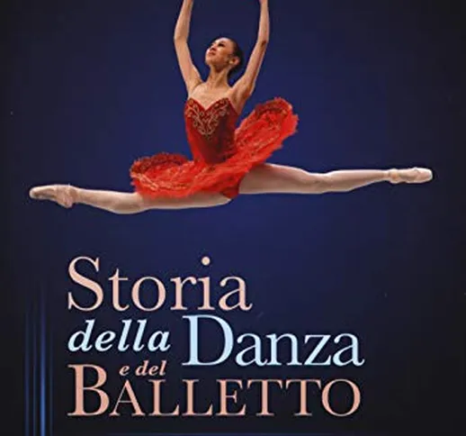 Storia della danza e del balletto