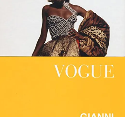 Vogue. Gianni Versace. Ediz. illustrata
