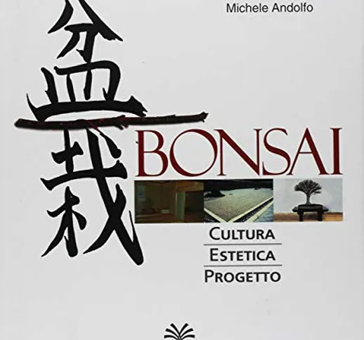 Bonsai. Cultura estetica progetto