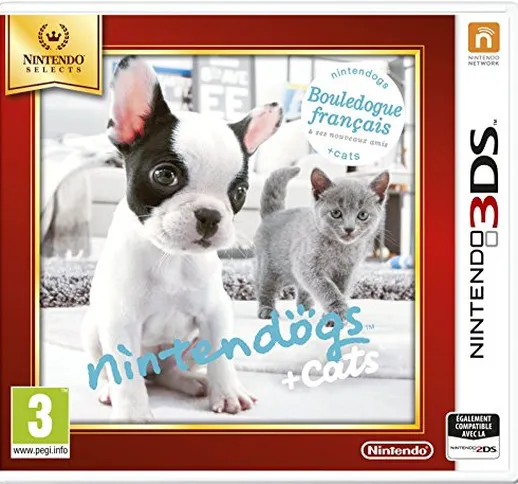 Nintendogs + cats Bouledogue Français & ses nouveaux amis - Nintendo Selects - Nintendo 3D...