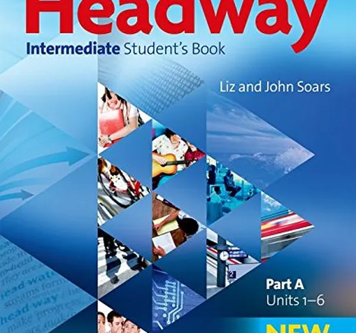 New headway. Intermediate. Student's book. Per le Scuole superiori. Con espansione online