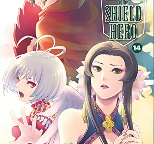 The rising of the shield hero: 14