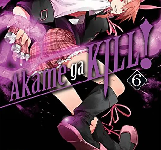 Akame ga kill! (Vol. 6)