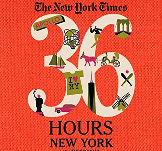 NYT. 36 hours. New York e dintorni