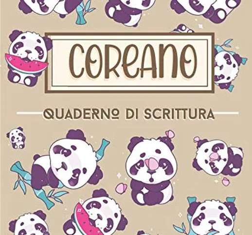 Coreano - Quaderno di Scrittura: Taccuino con carta a quadretti (Wongoji) : per praticar l...