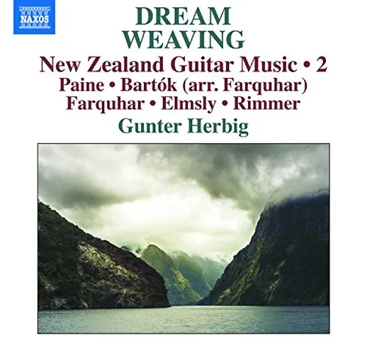 Dream Weaving - New Zealand Guitar Music