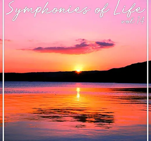 Symphonies of Life, Vol. 14 - Pastorelle en musique