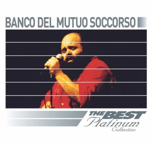 Banco Del Mutuo Soccorso: The Best Of Platinum