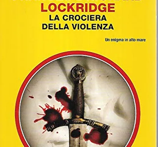 La crociera della violenza Mondadori classici 1372