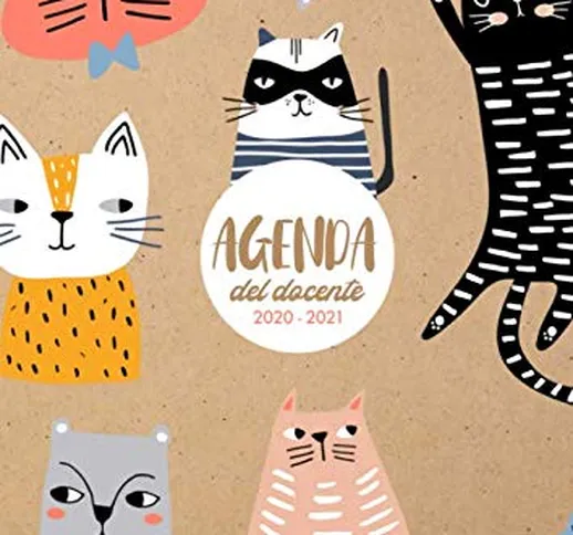 Agenda del Docente 2020 - 2021: 21x29,7cm, due pagine per settimana, motivo gatto