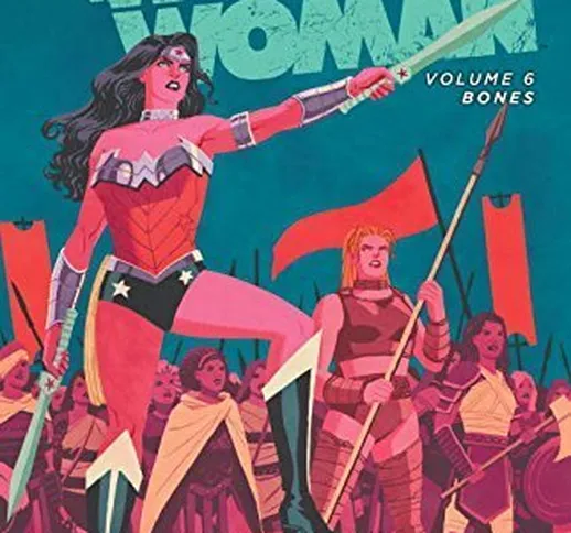 Wonder Woman Vol. 6: Bones (The New 52) (Wonder Woman - The New 52) by Brian Azzarello Cli...