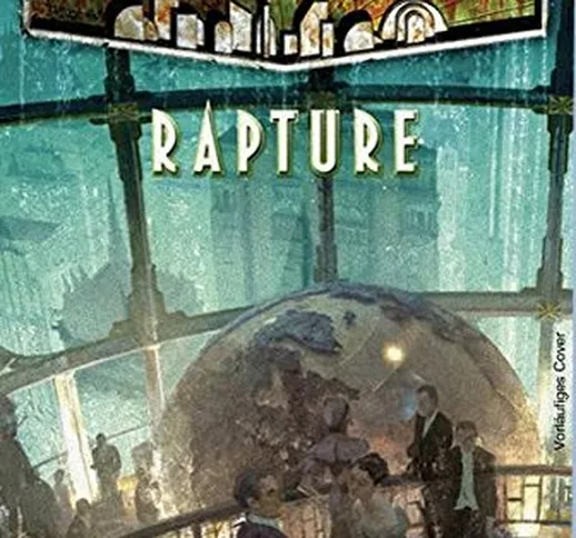 BioShock : Rapture