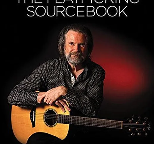 The Flatpicking Sourcebook by Beppe Gambetta(2016-07-01)