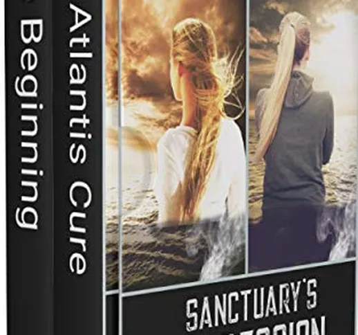 Sanctuary's Aggression Box Set 1: The Beginning and The Atlantis Cure (Sanctuary's Aggress...