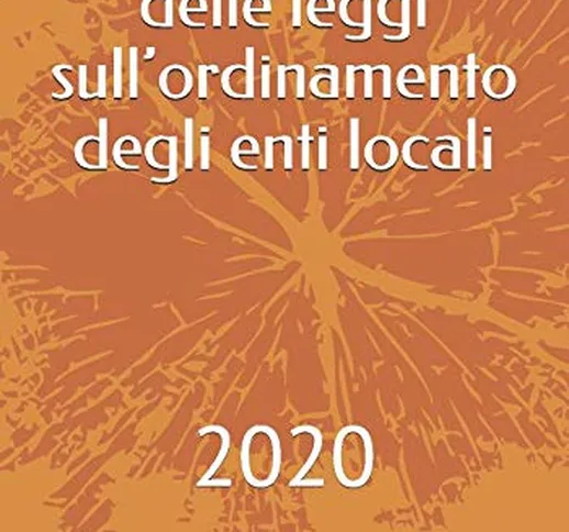 Testo Unico delle leggi sull’ordinamento degli enti locali: 2020