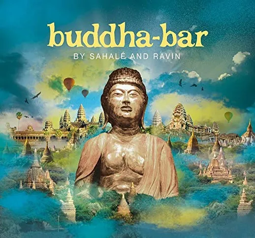 Buddha Bar Presents Sahale' & Ravin