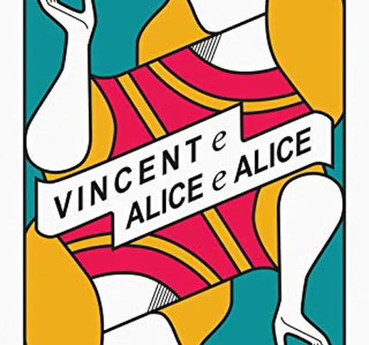 Vincent e Alice e Alice