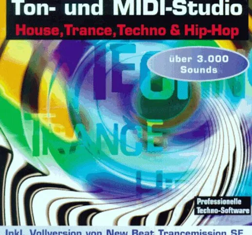 Ton- und MIDI-Studio House, Trance, Techno & Hip-Hop, inkl. Full Version of New Beat Trans...