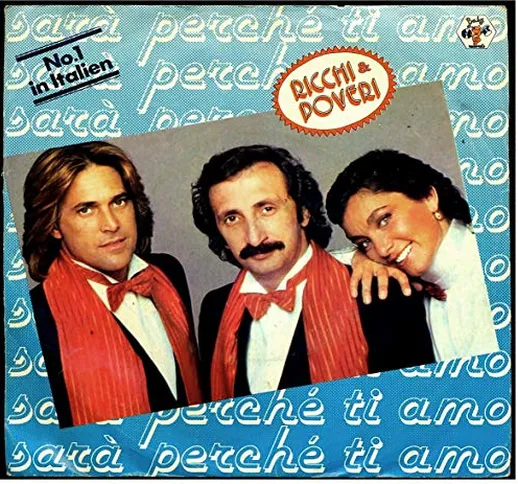 SARA PERCHE TI AMO / BELLO LÀMORE / RICCHI & POVERI / Bildhülle 1981 Baby records # 1C 006...