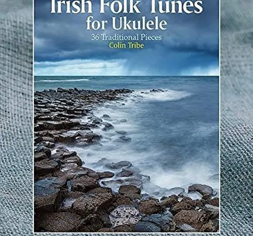 Irish Folk Tunes For Ukulele: 36 Traditional Pieces W/ Cd (Schott World Music) by Various(...