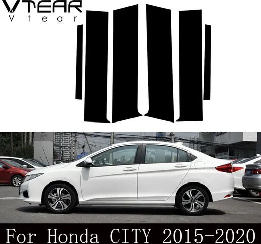 Vtear Per Honda CITY 2008-2020 adesivi per finestre montanti centrali accessori per rifini...