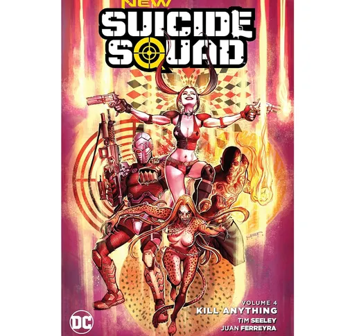  New Suicide Squad Trade Paperback Vol. 04 Kill Anything