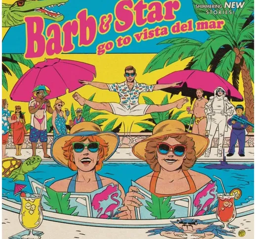  - Barb And Star Go To Vista Del Mar (Original Soundtrack) 180g LP (Pink And Yellow Split)