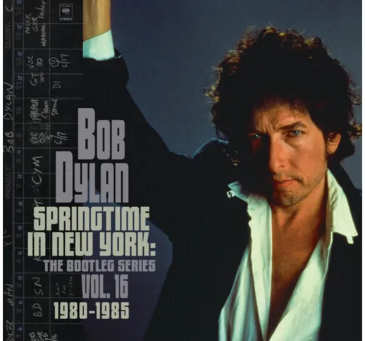 Bob Dylan - Springtime In New York: The Bootleg Series Vol. 16 (1980-1985) 150g 2xLP