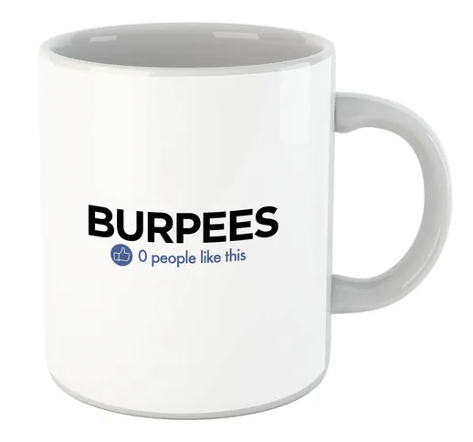 No One Likes Burpees Mug