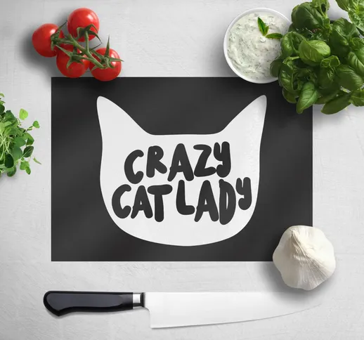Crazy Cat Lady Chopping Board
