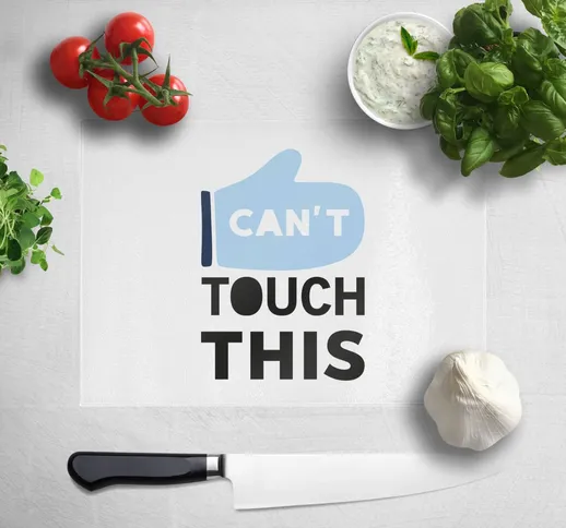 Can't Touch This Chopping Board