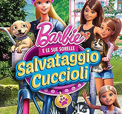 Barbie® e le sue sorelle: Salvataggio Cuccioli